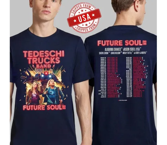 Discover Tedeschi Trucks Band Future Soul 2026 Tour North America Date T-Shirt, FAST SHIP