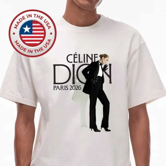 Discover Celine Dion Paris 2026 Tour On September October T-Shirt