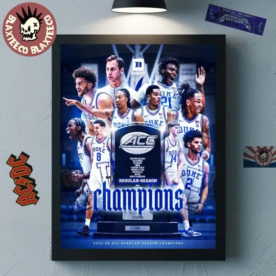 Discover Duke Team Blve Dev!ls Men’s Basketball 2025 2026 ACC Champions Poster