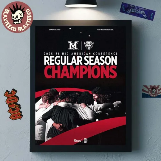 Discover Celebrate M!ami Team R*edHawks Men’s Basketball 2026 MAC Champions Poster