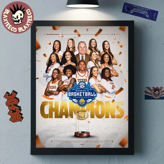 Discover Texas Team L*ongh0rns Women’s Basketball 2026 SEC Tournament Champions Poster