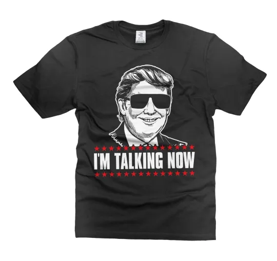Discover Mens Talking Now T-Shirt Funny Trump 2024 Shirt