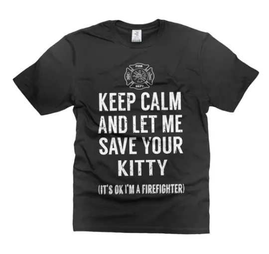 Discover Men's Funny Firefighter T-Shirt Let Me Save Your Kitty