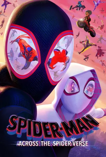 Discover Spider-Man Across The Spider-Verse Movie Poster