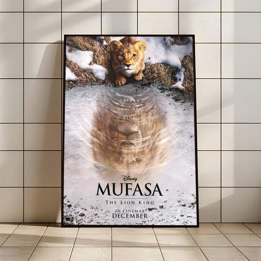 Discover Mufasa The Lion King Movie Poster