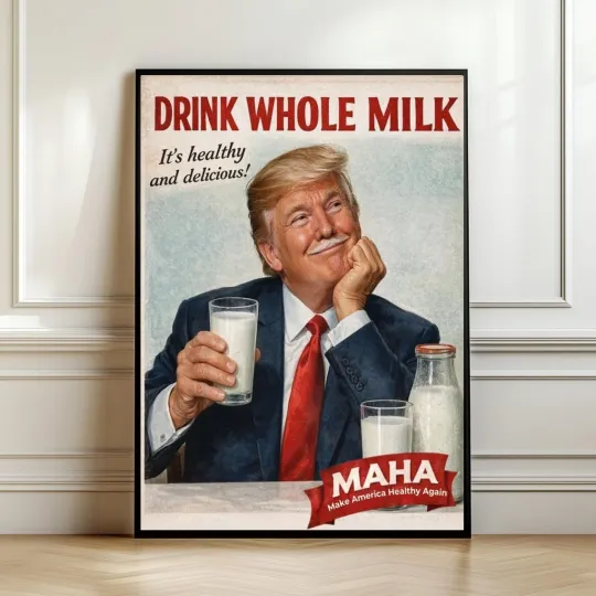 Discover Donald Trump Retro American Political Satire Milk Advertisement Poster