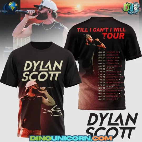 Discover Dylan Scott Till I Can’t I Will Music Fan Tribute 3D t-shirt