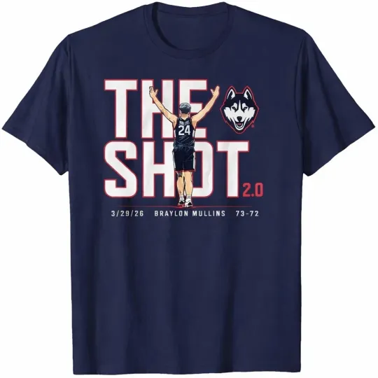 Discover The Shot 2.0 Shirt Mullins 2026 Basketball Huskies Game Winner Fan Tee NEW