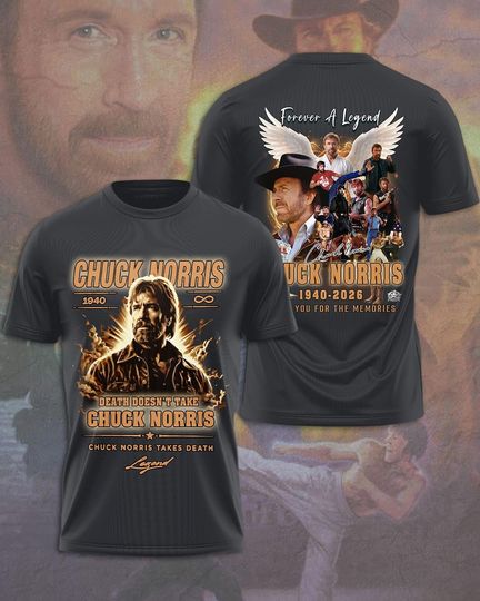 Chuck Norris Takes Death 3D Shirt, Forever A Legend Tribute Tee, Martial Arts Action Hero Memorial Shirt, Thank You Gi