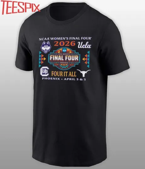 Discover Semifinal Teams 2026 NCAA Women’s Final Four Shirt