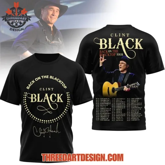 Discover Clint Black Back On The Blacktop Style Fan 3D T-shirt