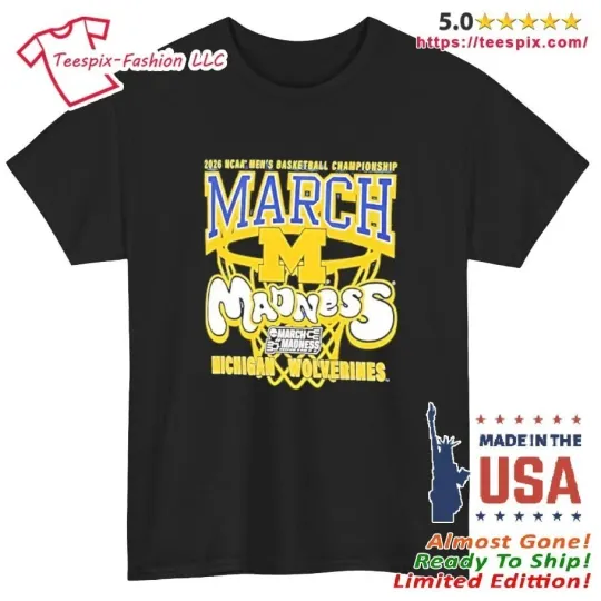 2026 Ncaa Basketball Championship March Wolverines Shirt