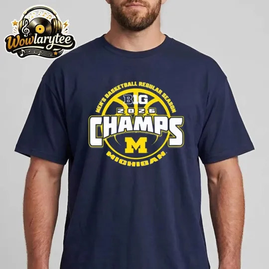 Discover Michigan Wolverines 2026 Big Ten Basketball Champions T-Shirt