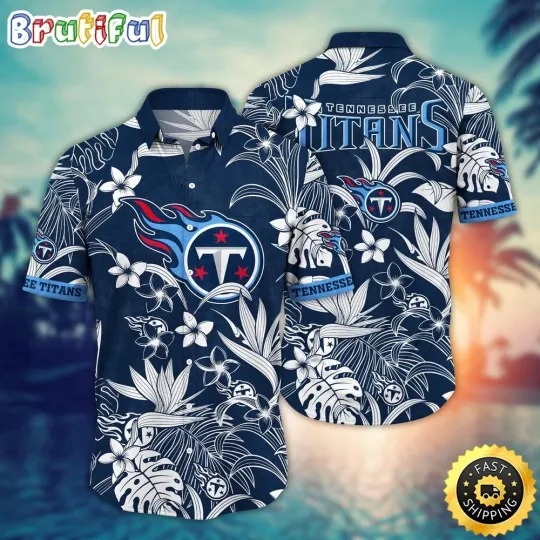 Tennessee Titans Flower Vacation Mood Hawaiian Shirt For football Fans