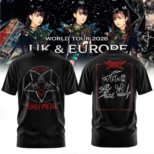 Discover 2026 UK Europe Tour BABYMETAL Printed AOP 3D T-Shirt Full Size GE701