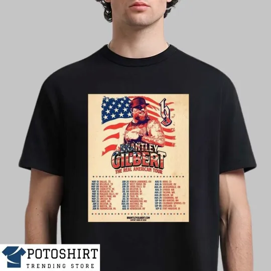 Brantley Gilbert The Real American Tour 2026 Schedule Shirt