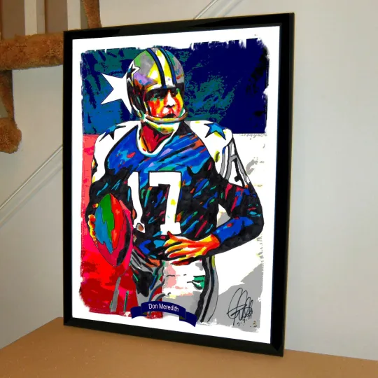Don Meredith Dallas Cowboys Football Sports Poster Print Wall Art With Frame