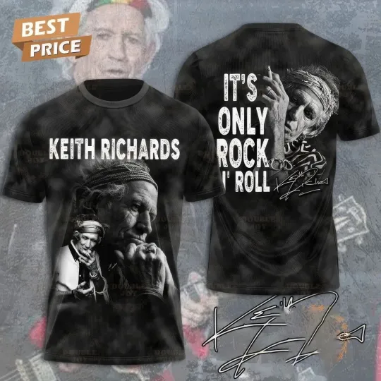 Discover Keith Richards Its Only Rock And Roll 3D T Shirt