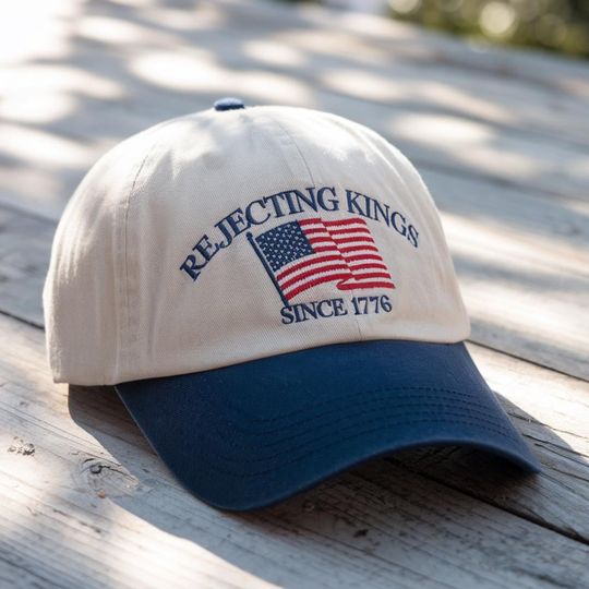 Embroidered Rejecting Kings 6-Panel Baseball Hat, Since 1776 Hat, No Kings in America, AntiTrump Political Hat, Protest Hat, 4th of July Hat