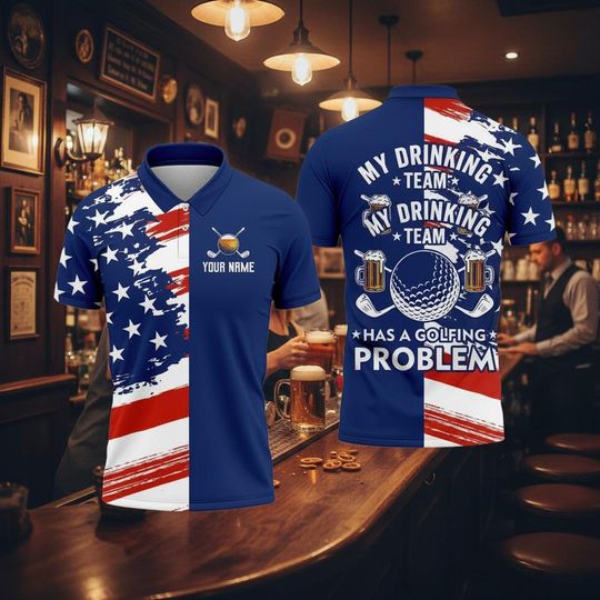 Discover My Drinking Team Has A Golfing Problem Men's Golf Polo Shirt, Funny Beer Golf Shirt,  Fourth of July Golf , Gift For Golf