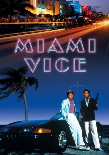 Discover Miami Vice Street TV Series Poster
