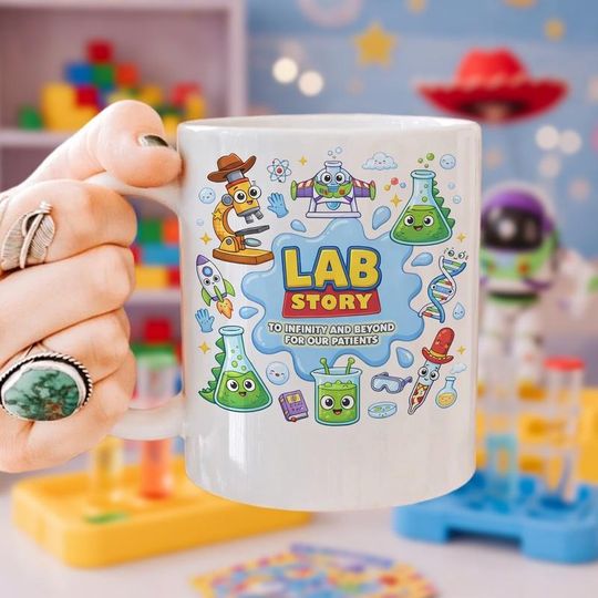 Discover Lab Story Lab Week 2026 Mug, Medical Laboratory Scientist Gift, Toy Story Inspired Lab Tech Cup, Infinity And Beyond Patients Mug, Lab Story