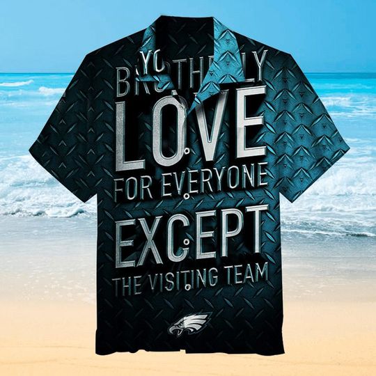 Discover football Philadelphia Eagles Love For Everyone Hawaiian Shirt