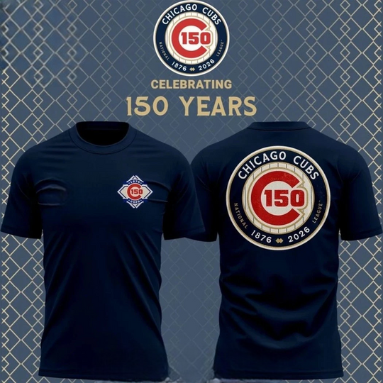 Discover Chicago Cubs 150th Anniversary T-Shirt 1876-2026 Double Sided