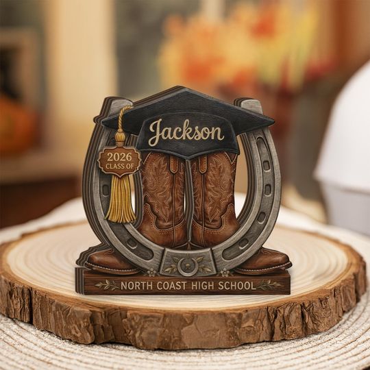 Personalized Graduation Wooden Block Customized Cowboy Boots Class of 2026 Gift Senior Keepsake Western Decor Custom Name