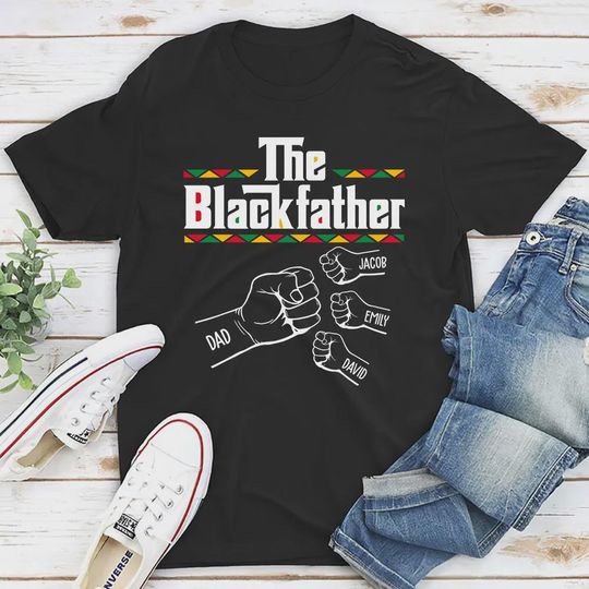 Discover Custom The Black Father Shirts, Loving Gift For African Daddy Dope Black Dad Husband From Children Wife Family, Birthday Father's Day Gift
