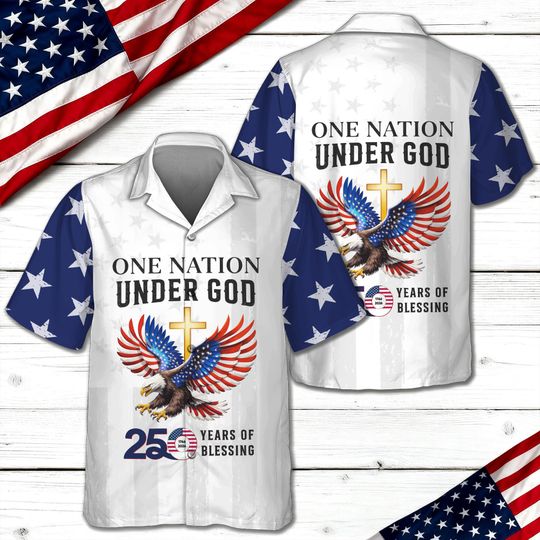Discover One Nation Under God America 250th 1776-2026 Hawaii Shirt, 4th of July American, Independence Day Gift, Patriotic Freedom