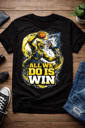 Wolverines Basketball All We Do Is Win T-Shirt | Mascot Michigan 2026 T-Shirts