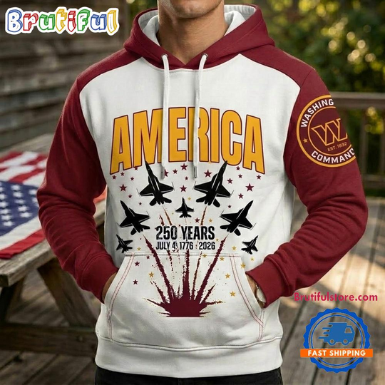 Washington Commanders 250th Anniversary of US All Over Printed Hoodie Shirt