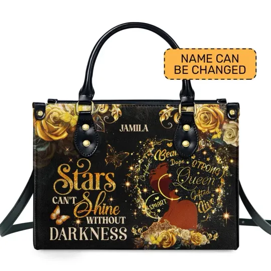 Discover Personalized The Stars Can't Shine Without Darkness Leather Handbag Lover Gift