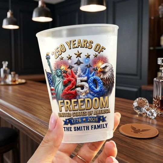 Personalized 250th Anniversary Plastic Cup, Custom USA Patriotic Freedom Design, America 1776-2026 Party Cup, Family Name Gift