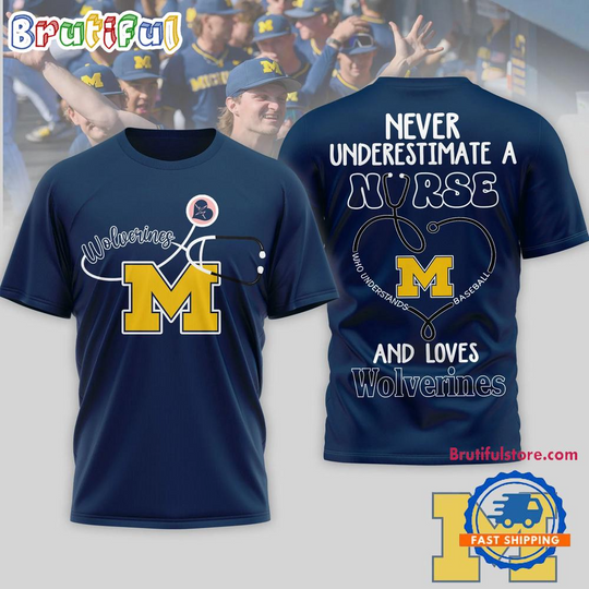 Michigan Wolverines Game Day Nurse Limited 3D T Shirt