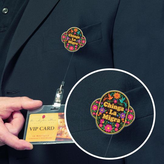 Chinga La Migra Badge Reel, Anti ICE, Fuck ICE Liberal Protest Sign, Fdt Anti Maga Republican Fuck Trump, Mexican Folkart SBRL1P05