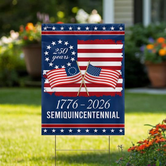 250 Years America Yard Sign, 250th Anniversary USA Patriotic Yard Sign, 1776-2026 Commemorative,Celebrate 250th Anniversary, Patriotic Gift