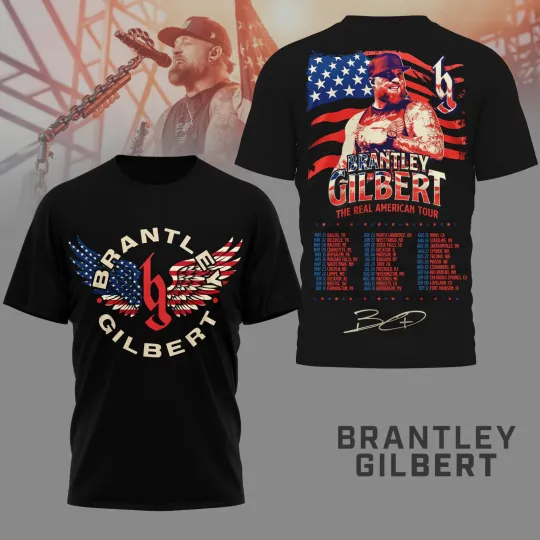 Brantley Gilbert The Real American Tour 2026 Schedule Dates Shirt