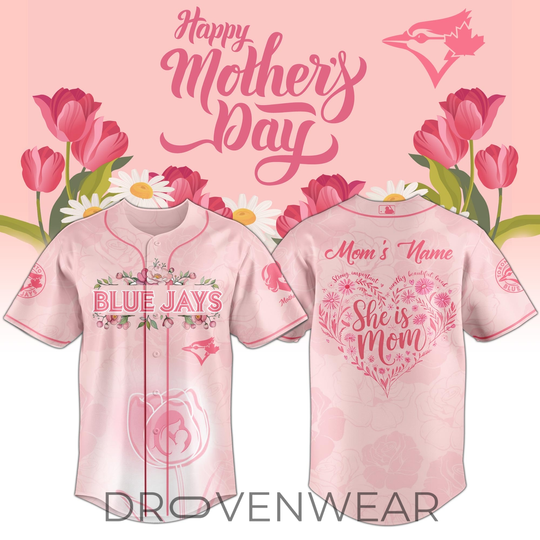 Toronto Blue Jays Happy Mother’s Day 2026 Jersey Personalization Limited Edition