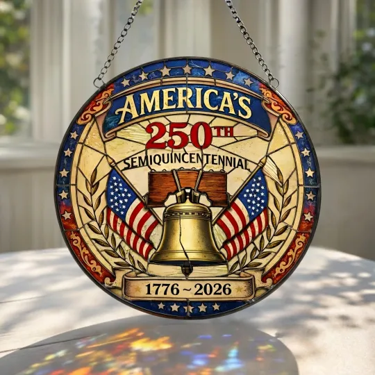America 250th Anniversary Suncatcher Liberty Bell Patriotic Decor