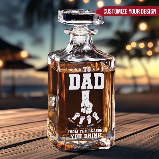 To Dad From The Reasons You Drink - Custom Whiskey Bottle, Funny Gift For Dad, Father's Day Gift, Gift For Father Daddy Grandpa Papa Dad