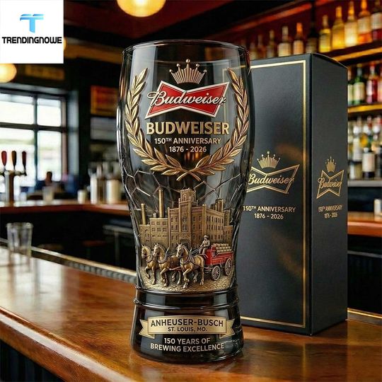 Budweiser 150Th Anniversary Limited Edition 1876 2026 Pilsner Beer Glass