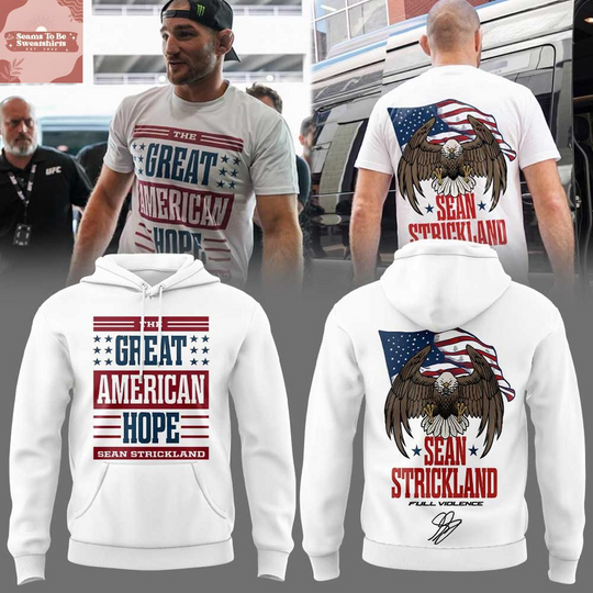 Sean Strickland The Great American Hope 2026 Hoodie