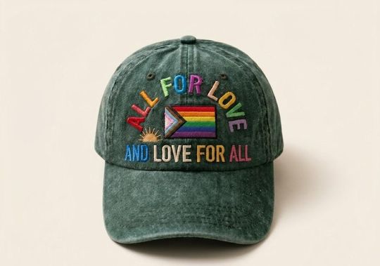 All For Love Embroidered Pride Hat, Rainbow LGBTQ Ally Era Cap, Pride Month Gift