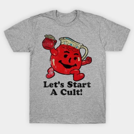 Kool Aid Man Let's Start a Cult Vintage T-Shirt