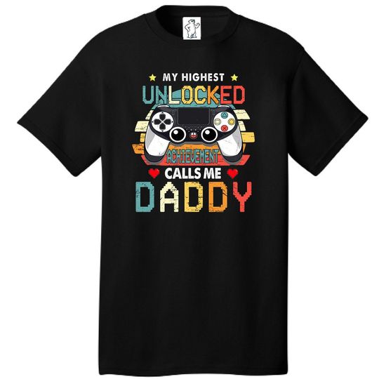 My Highest Achievement Dad Shirt Men's Big and Tall T-Shirt