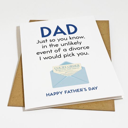 Unlikely Divorce Father's Day Card: Funny Greeting Card For Dad - Mean & Sarcastic Card