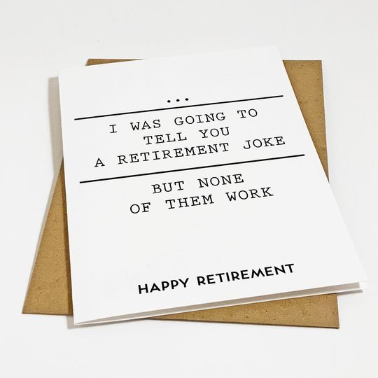 Funny Retirement Card: Joke for Co-worker, Boss, Employee