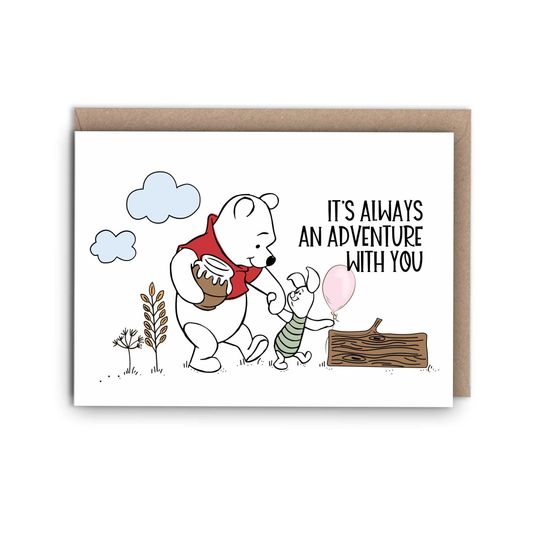 Its Always An Adventure with You | Pooh and Friends | Birthday Card | Encouragement | Blank cards | Greeting cards